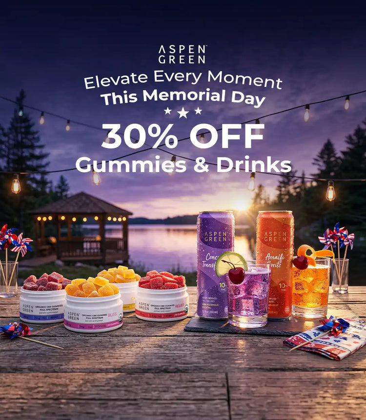 Memorial Day - 30% Off Gummies & Drinks