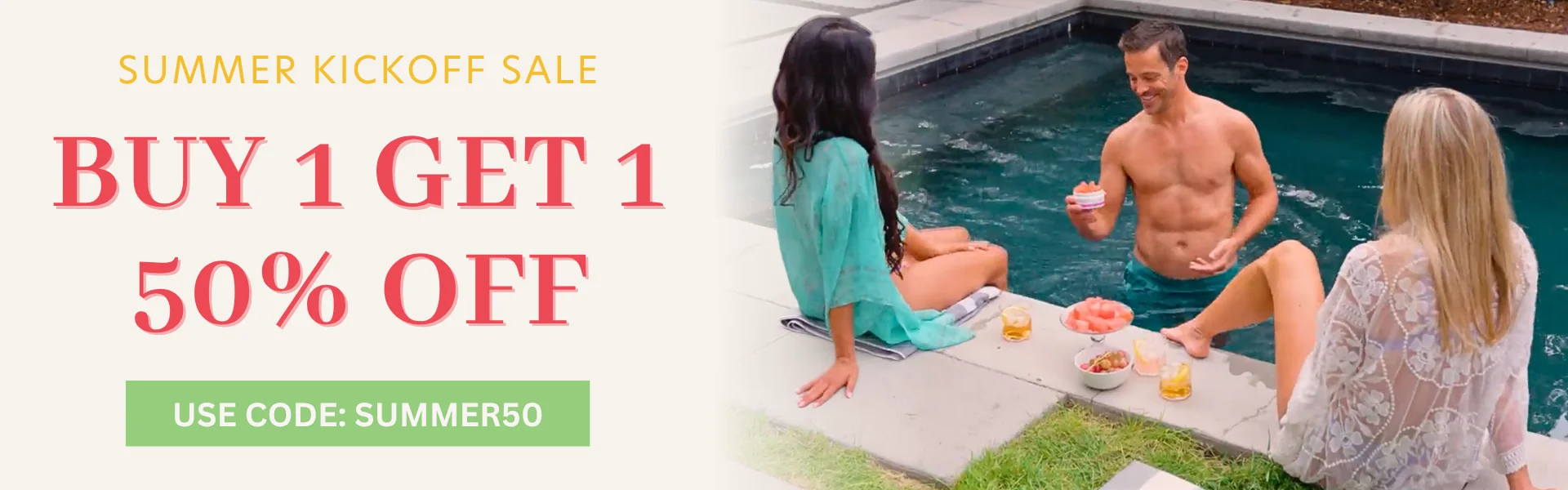  Summer Kickoff - Buy 1, Get 1 50% Off